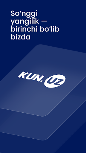 Kun.uz - Новости Узбекистана — экран приложения